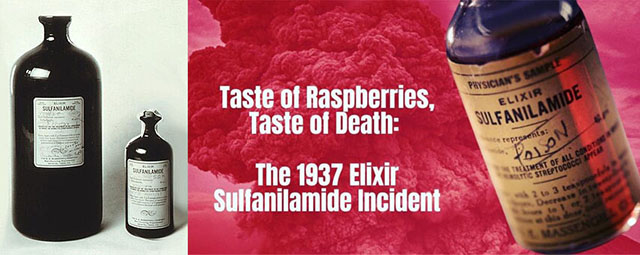 sulfanilamide elixir & elixir sulfanilamide incident